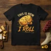 This Is How I Roll cheese t-shirt design with a cheese wheel on roller skates and retro font