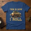This Is How I Roll steampunk vehicle t-shirt with vintage lettering and a whimsical mechanical design
