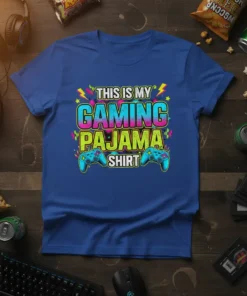 Royal blue t-shirt with "THIS IS MY GAMING PAJAMA SHIRT" in neon colors and two video game controllers