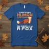This is my human costume I'm really a fox text with a graphic of a fox on a blue t-shirt
