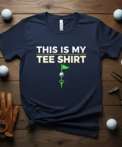 Navy t-shirt with white and gold text reading "THIS IS MY TEE SHIRT" and a graphic of a golf flag