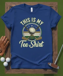 Golf t-shirt with text "This Is My Tee Shirt" featuring a golf ball and crossed clubs graphic