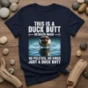Funny "This Is A Duck Butt" t-shirt with detailed duck image and humorous quote about no politics or virus