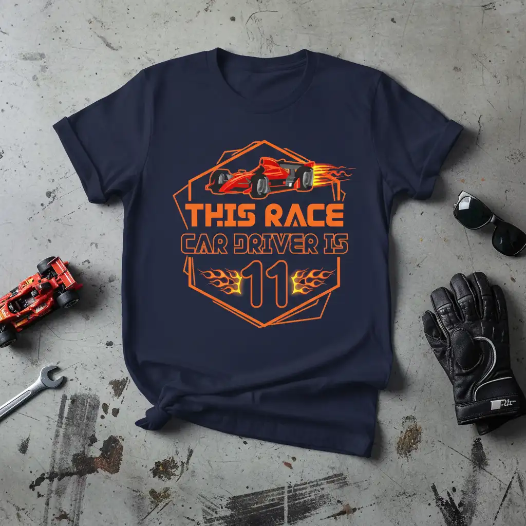 This Race Car Driver Is 11 quote with a dynamic racing car graphic and flame accents, celebrating an 11th birthday