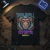 Thou Shall Not Try Me Mood 24.7 T-Shirt with aggressive cybernetic monkey graphic and neon text