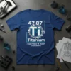 T-shirt design featuring the periodic table element for Titanium, stating "I JUST HAD A JOINT (replacement)" with medical and gear