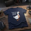 Navy t-shirt with white text "Today I'm a Serious Goose" and an illustration of a goose wearing an orange tie