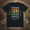 TOGETHER 29 YEARS 348 text design featuring eye-catching typography on quality t-shirt