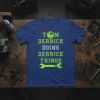 Tom Derrick Doing Derrick Things text design with wrench graphic on blue t-shirt