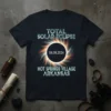 Total Solar Eclipse 04.08.2024 Hot Springs Village Arkansas t-shirt design featuring a dramatic eclipse graphic