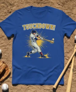 Blue t-shirt with "Touchdown!" text above a baseball player swinging a bat, yellow sunburst graphic