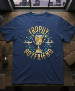 Navy blue t-shirt with "Trophy Boyfriend" text and a golden trophy graphic, designed for couples