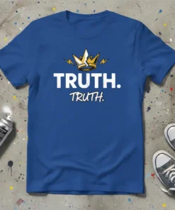 Blue t-shirt with white text "TRUTH. TRUTH." and a golden crown graphic above it