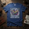 T-shirt with bold text "VASECTOMIES VASECTOMIES PREVENT ABORTIONS" and graphic of scissors cutting cherries