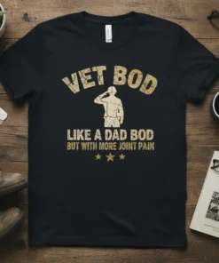 Vet Bod Like A Dad Bod But With More Joint Pain t-shirt with distressed text and a silhouette of a