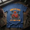 Wake Up Sluts It's Time to Sin quote on a blue t-shirt with a cartoon worm and devil sun graphic