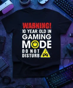 Warning! 10 Year Old In Gaming Mode Do Not Disturb text with gaming icons on a black t-shirt