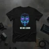 Black t-shirt with neon blue and purple geometric Anonymous-style mask graphic and "WE ARE LEGION" text
