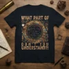 Steampunk t-shirt with "What Part of Don't You Understand?!" text and intricate scientific formulas and gears