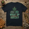 What Up Succa? t-shirt design with cactus and succulents graphic, featuring teal and coral text