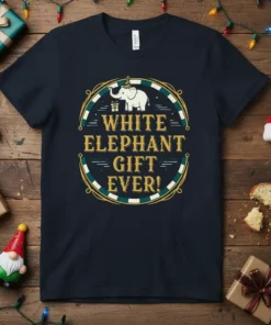 WHITE ELEPHANT GIFT EVER! eye-catching graphic design printed on comfortable cotton t-shirt