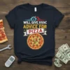 Navy t-shirt with text "WILL GIVE HVAC ADVICE FOR PIZZA" above a pepperoni pizza graphic