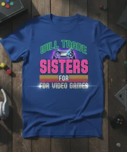 Will Trade Sisters For Video Games t-shirt with retro gaming controller graphic and colorful stripes