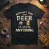 Black t-shirt with the quote "With Duct Tape and Beer I Can Fix Anything" featuring graphics of duct tape and