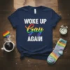 WOKE UP Gay AGAIN detailed graphic design printed on comfortable cotton t-shirt