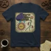 Worse Days Ahead quote in retro font with angry sun and wilting flowers graphic on a t-shirt