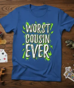 Worst Cousin Ever text design with bright green lightning bolts and splatters on a royal blue t-shirt