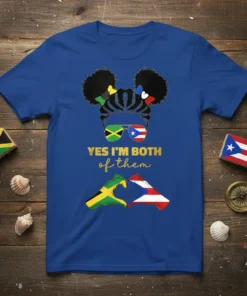T-shirt design with text "YES I'M BOTH of them," featuring sunglasses with Jamaican and Puerto Rican flags and hands forming