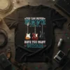 You Can Never Have Too Many Guitars quote on a black t-shirt with three electric guitars graphic design