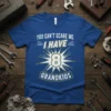You Can't Scare Me I Have 8 Grandkids T-Shirt in royal blue with bold white and yellow text