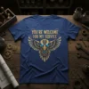 You're Welcome For My Service quote with an eagle graphic on a navy blue t-shirt