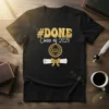 #DONE Class of 2025 graduation t-shirt with diploma graphic and laurel wreath