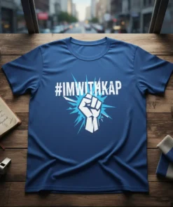 Blue t-shirt with white #IMWITHKAP hashtag and white fist graphic with blue explosion