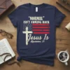 "Normal" Isn't Coming Back Jesus Is T-Shirt with American flag cross graphic and Revelation 21 quote